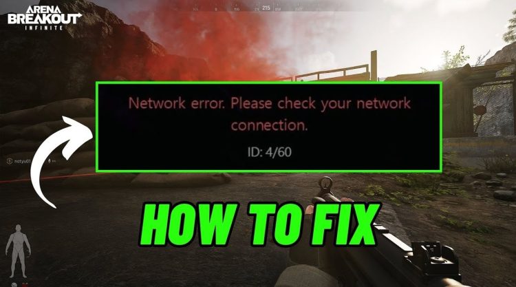 5 Cara Mengatasi Network Error Arena Breakout